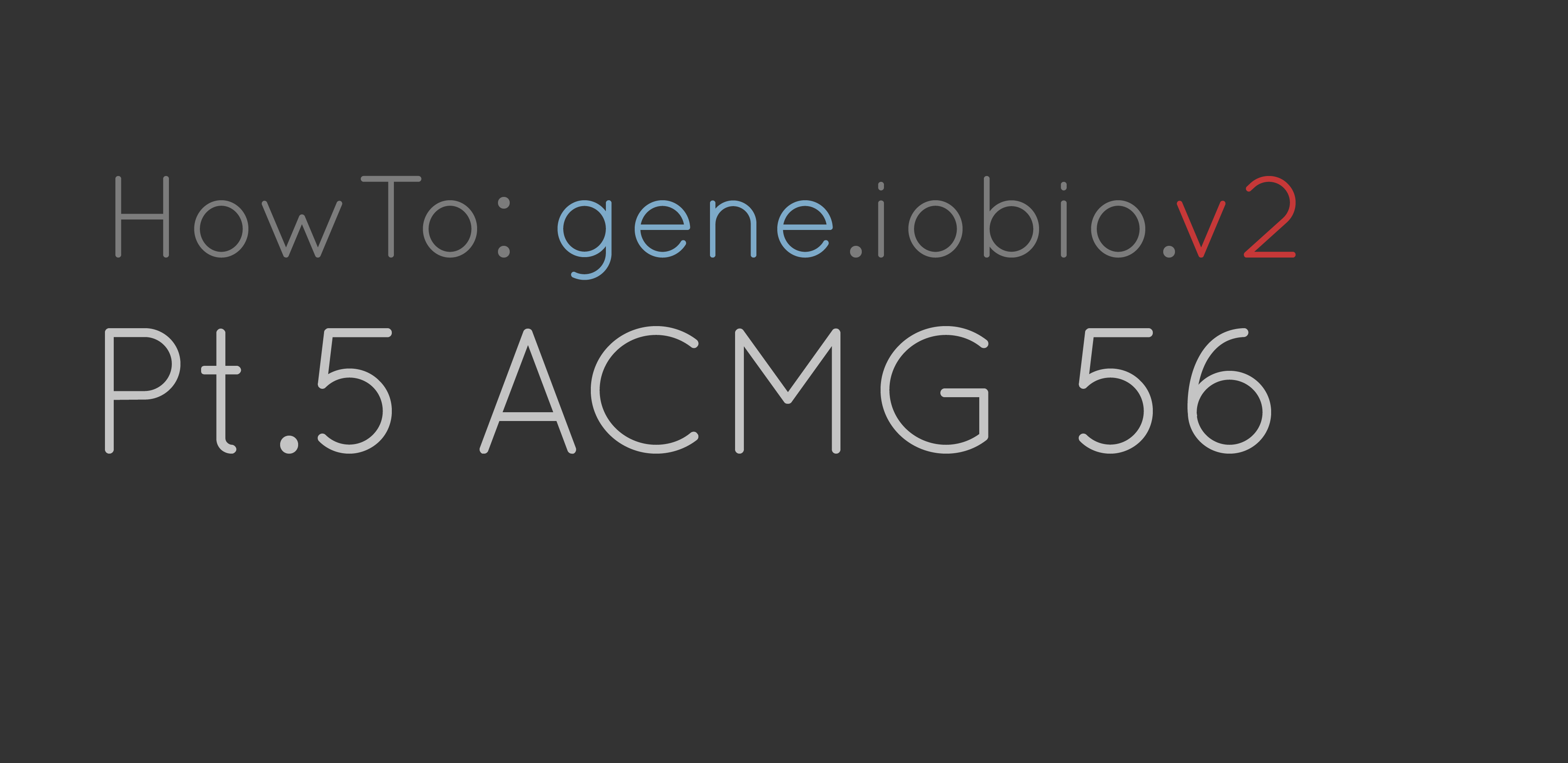 ACMG 56 genes